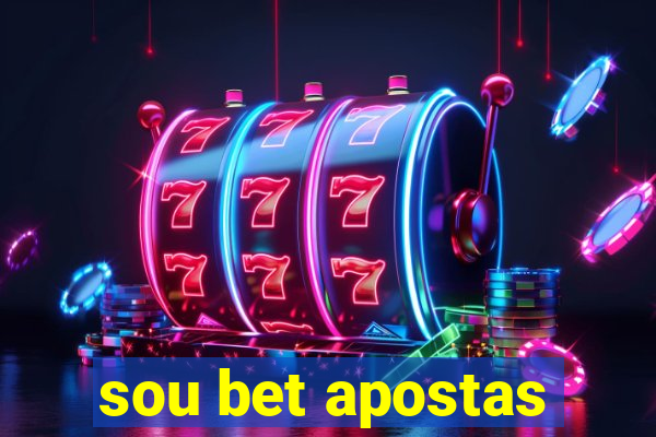 sou bet apostas